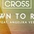 Down To Ride Feat Angelika Vee Extended Mix