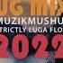 UG Mix Strictly Luga Flo Nonstop Muzikmushups 2022 By DJ Moar UGANDA 256 Dreams Feffebussi