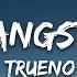 Trueno REAL GANGSTA LOVE Lyrics