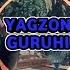 Yagzon Guruhi Esla