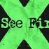 Ed Sheeran I See Fire Official Lyric Video