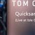 Tom Chaplin Quicksand Live At Isle Of Wight Festival 2017