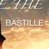 Bastille Give Me The Future Lyrics