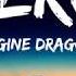 Imagine Dragons Zero Lyrics Video