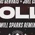 Cedric Gervais X Joel Corry MOLLY Will Sparks Extended Remix