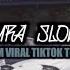 DJ TERIMUSKURA SLOWED REVERB VIRAL TIKTOK DJ HAPPY TEAM