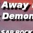 A AP ROCKY I SMOKED AWAY MY BRAIN I M God X Demons Mashup LYRICS