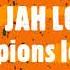 SOUL JAH LOVE Champions League