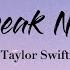 Speak Now Taylor Swift Lyrics Video