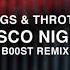 Kungs Throttle Disco Night B00ST Remix