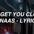 I Want To Get You Close To Me Adam Naas Lyrics