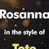 Toto Rosanna Karaoke Version From Zoom Karaoke