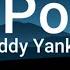 Daddy Yankee EL PONY Lyrics