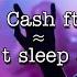 Cash Cash Feat Bim We Don T Sleep At Night Lyrics