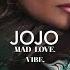 JoJo Vibe Official Audio