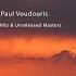 Chris Spheeris Paul Voudouris Greatest Hits Unreleased Masters