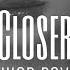 Chainsmokers Closer Slowed Reverb Lyrics Ft Halsey