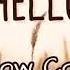 HOLLOW COVES Hello Lyrics Video