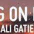 Ali Gatie Running On My Mind Lyrics