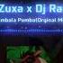 Pumbala Pumba Dj Zuxa Remix