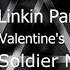 Linkin Park Valentine S Day Extended Intro Studio Version Soldier Mode