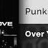 Punkshow Over Your Love Официальный релиз