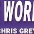 Chris Grey LET THE WORLD BURN Lyrics