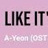 Like It S Summer Ayeon OST Mr Queen Part 11 Lirik Dan Terjemahan