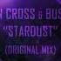 Iain Cross Busho Stardust Original Mix