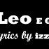 Mr Leo E Go Beta Lyrics By Izzy