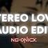 Stereo Love Edward Maya Vika Jigulina Audio Edit