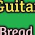 The Guitar Man Bread Lyrics Video