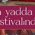 Festivala Birlikdə Səyahət Edək Görün Nə Gözəldirlər Veysəloğlu Şirkətinin Unudulmaz Festivalı