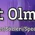 Mavi Gri Altüst Olmuşum Lyrics Sözleri Speed Up