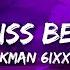 Kman 6ixx Little Miss Best Body Lyrics