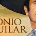 Antonio Aguilar 30 Sus Grandes Exitos Las Mejores Canciones De Antonio Aguilar Mix Rancheras