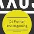 DJ Fronter The Beginning Original Mix