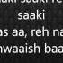 Saaki Lyrics Musafir