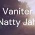 Vanité Natty Jah Lyrics