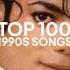 Top 100 Songs From The 1990s