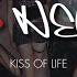 KISS OF LIFE Bad News Clean Acapella