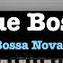 Jazz Bossa Nova Piano Blue Bossa