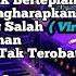 DJ SLOW BASS TERBARU 2024 DJ VIRAL TIK TOK FULL BASS DJ KU BERLAYAR TAK BERTEPIAN FULL ALBUM