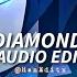 Diamonds Rihanna Edit Audio