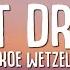 Koe Wetzel Sweet Dreams Lyrics