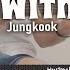 Still With You Jungkook Fingerstyle Guitar TAB Chords Lyrics