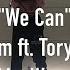 We Can Tory Lanez MsoWavy Freestyle