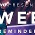 The Weeknd Reminder Vevo Presents