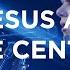 Jesus At The Center David Funk Bethel Church