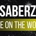 SaberZ Take On The World